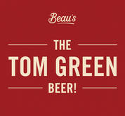 Beaus Tom Green Beer
